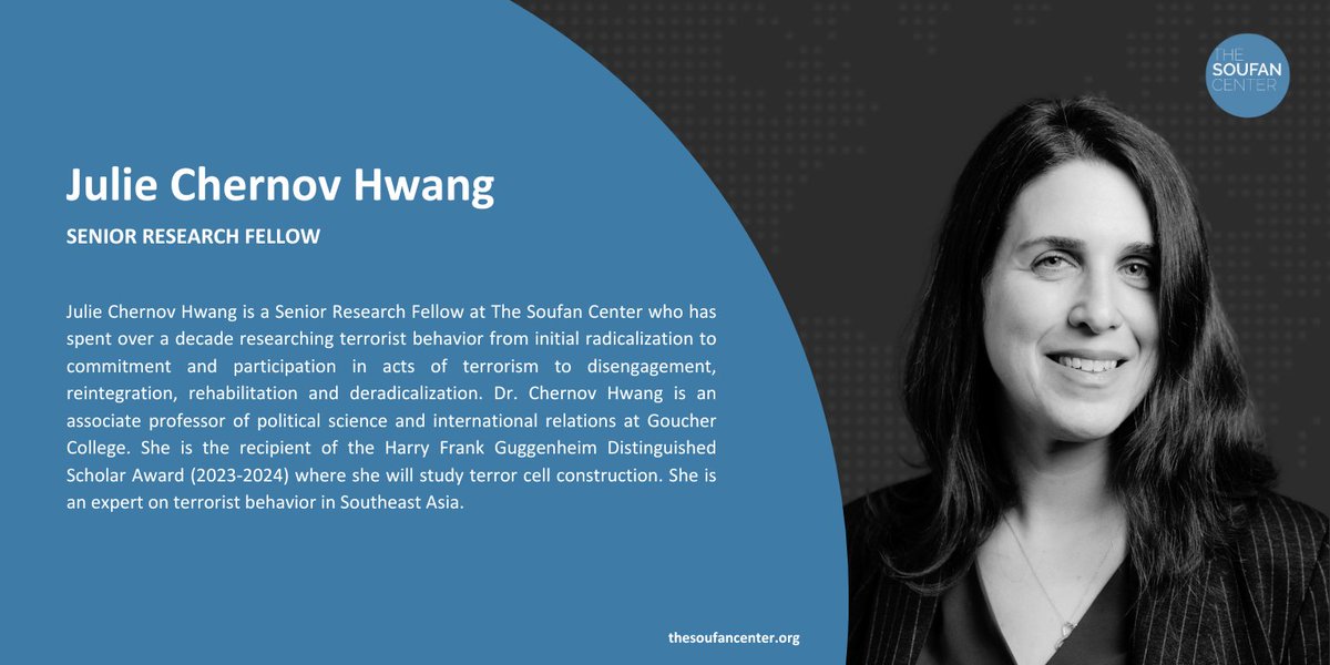 📢 TSC welcomes Julie Chernov Hwang as a Senior Research Fellow. She researches terrorist behavior from initial radicalization to commitment and participation in acts of terrorism to disengagement, reintegration, rehabilitation, and deradicalization.

▶️ thesoufancenter.org/team/julie-che…