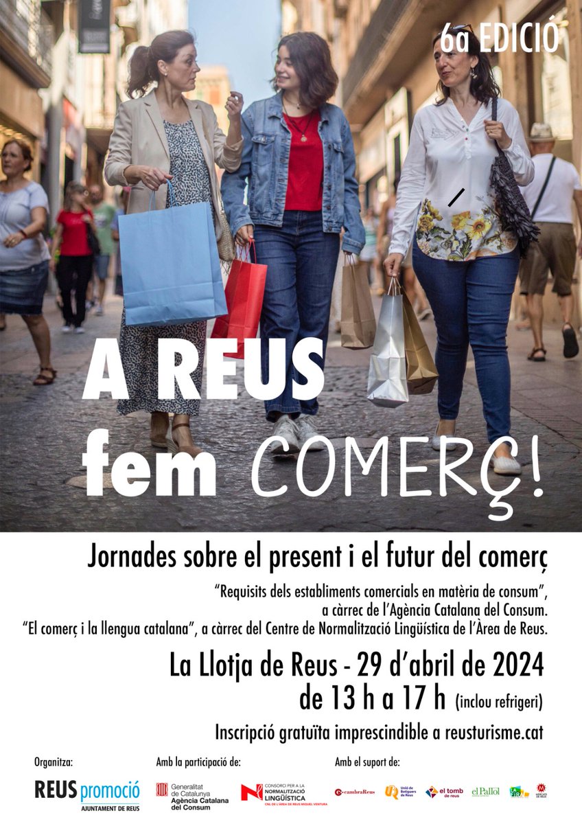 📢 INSCRIPCIONS OBERTES!
📍Arriba la 6a edició de ‘A #Reus fem comerç!’, una jornada amb debats i eines per als professionals del sector per afrontar els reptes del present i el futur!
📲 Apunteu-vos de manera gratuïta a reusturisme.cat

#GaudíReus #CiutatambCaràcter