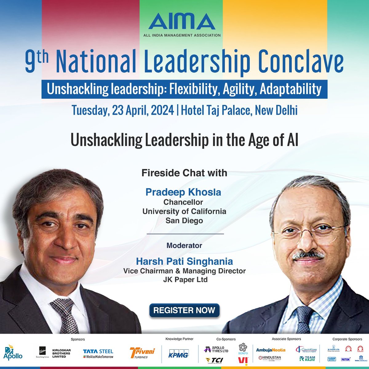 Join us in listening to Mr Pradeep Khosla, Chancellor, @UCSanDiego and @HPSinghania, Vice Chairman & Managing Director, @JKPaperIndia address the Session on- ‘Unshackling Leadership in the Age of AI’ at AIMA’s 9th National Leadership Conclave. The Session will focus on how the