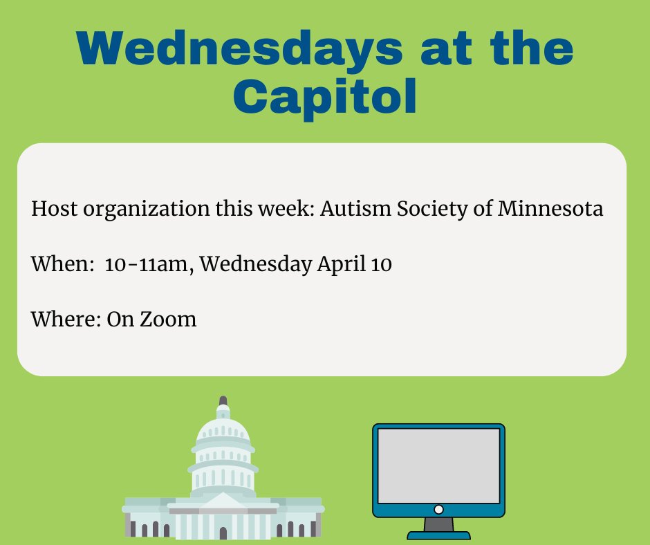 Join us for Wednesdays at the Capitol!  The Autism Society of Minnesota is hosting tomorrow's Wednesday at the Capitol, April 10 from 10-11 am on Zoom. We hope to have you there!

Find the Zoom information here: mnccd.org/wednesdays-at-…