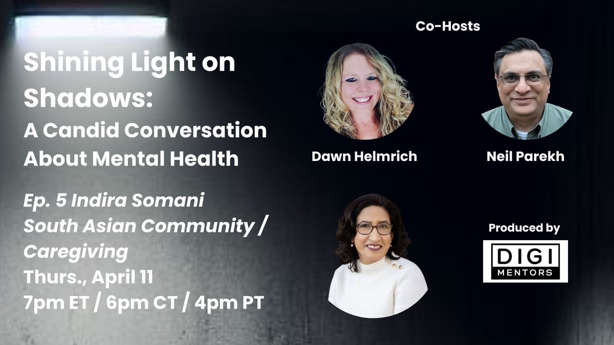 1/x @Dawner100 and I have another episode of #ShiningLightonShadows Thurs, April 11 at 7pm ET / 6pm CT / 4pm PT. @isomani is our guest. We'll talk about #MentalHealth in the #SouthAsian community and #caregivers. Click here for links to watch / details: neilparekh.org/post/ep-5-indi…