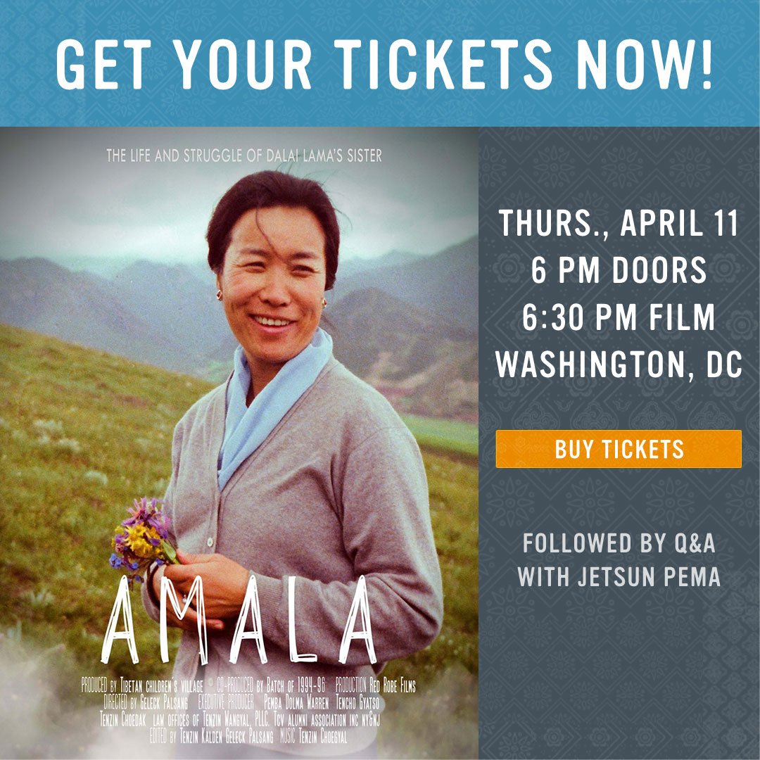 Get your tickets now for 'Amala - The Life and Struggle of the #DalaiLama's Sister!' This beautiful film will screen April 11 in Washington, DC, followed by a live Q&A with Jetsun Pema Buy your tickets➡️ eventbrite.com/e/amala-screen…