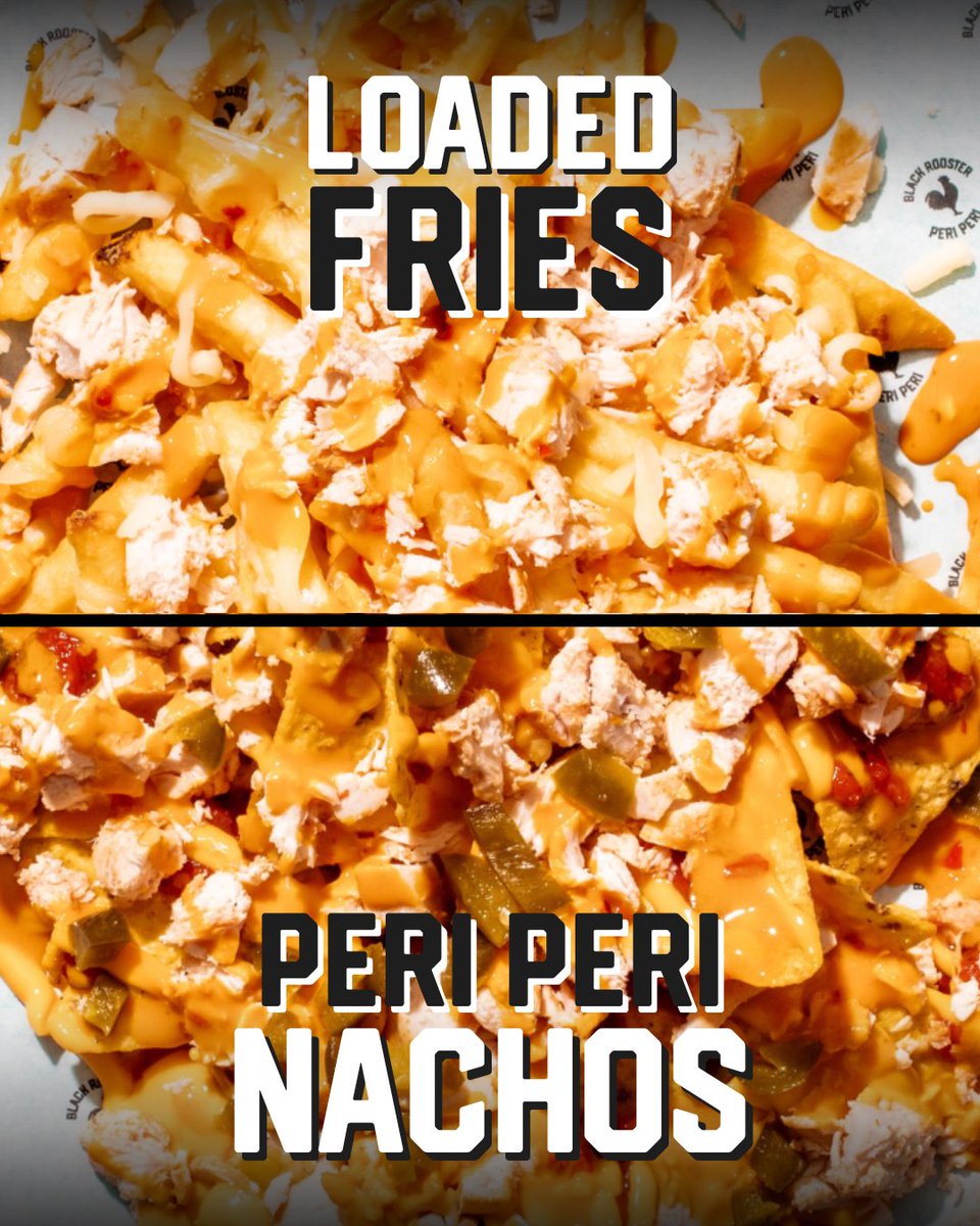 Loaded Fries or Peri Peri Nachos 🤔 What gets your vote?