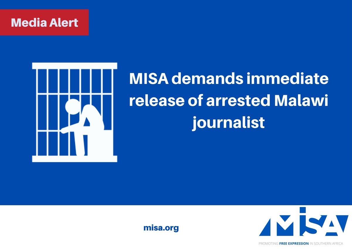 MISA demands immediate release of arrested Malawi journalist. misa.org/blog/media_vio… #JournalismIsNotACrime @misamalawi @GoldenMatonga @misazimbabwe @NationOnlineMw @CapitalFMMw