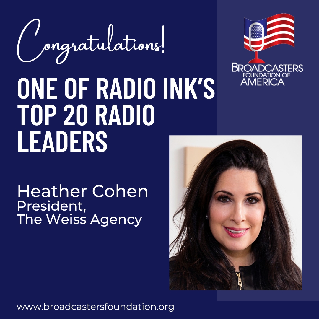 Congratulations to all of @Radio_Ink's Top 20 Radio Leaders! Special shout out to Heather Cohen, President of The Weiss Agency and BFOA Director. Than you for all you do to support our mission! #BroadcastingHope