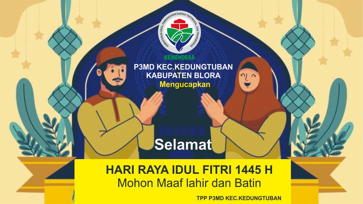 Selamat Hari Raya idul Fitri 1445 H Mohon maaf Lahir Batin
@kemendespdtt 
@halimiskandarnu 
@tppkemendes