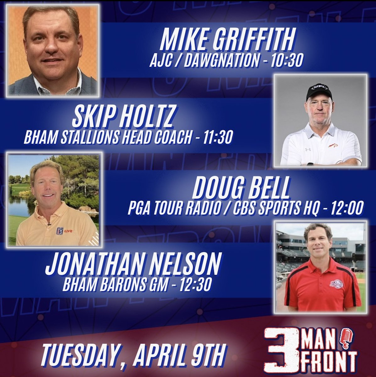 Today on @3ManFront .... 10:30 @MikeGriffith32 11:30 @CoachSHoltz 12:00 @DougBellESPN 12:30 @JonathanN_Bham Listen live on @WJOX945