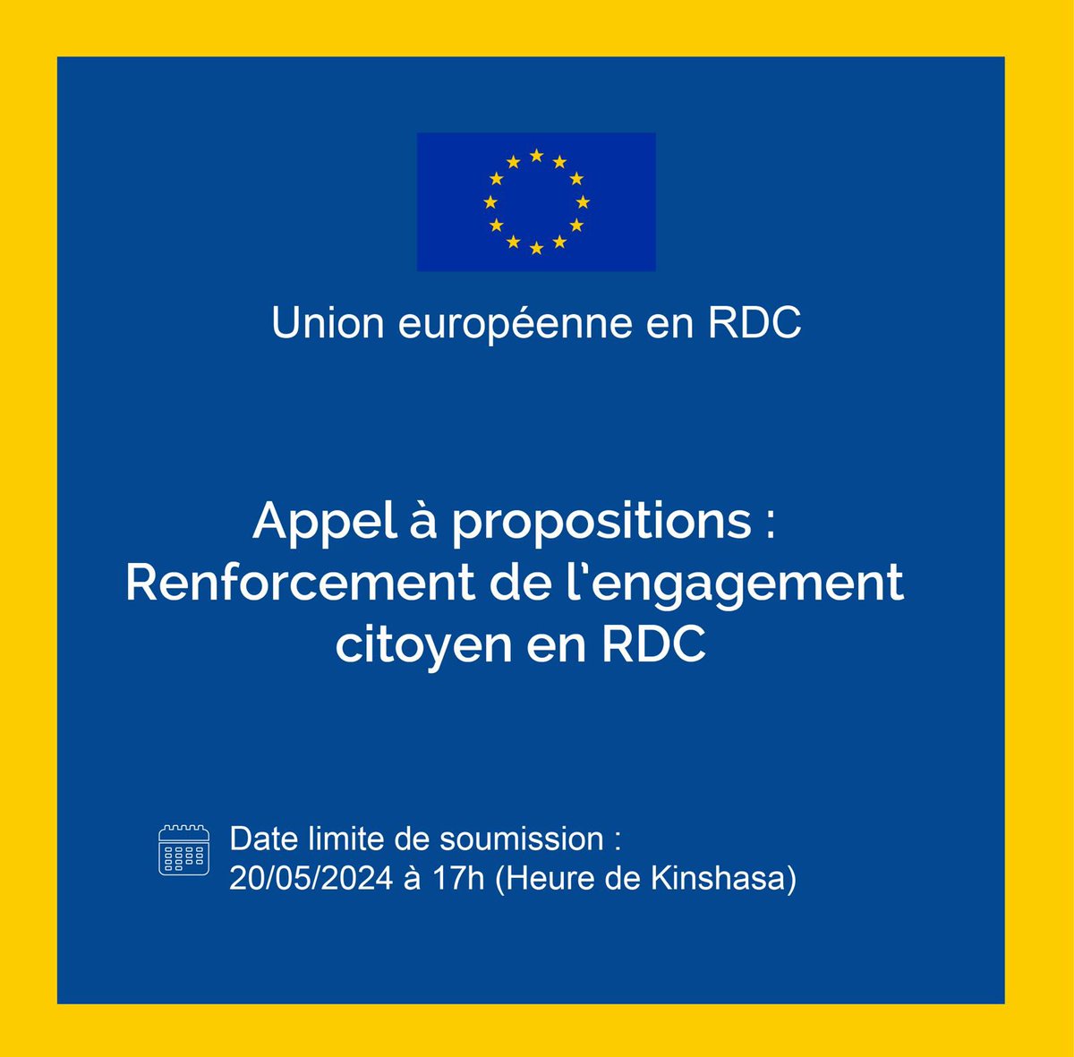 UEenRDC's tweet photo. 📣 @UEenRDC lance un APPEL à PROPOSITIONs pour renforcer l’engagement citoyen en #RDC. 

🗓️ deadline : 20/05/2024 

👉 Session d’info en ligne le 25/04/2024 pour d’éventuelles questions. 

👉 Plus d’infos sur les modalités de soumission https://t.co/fdyIDjKqrP https://t.co/vJVvwqj8vb
