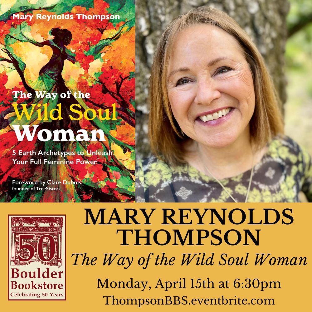 Join us next Monday when Mary Reynolds Thompson will be here to celebrate her new book, 'The Way of the Wild Soul Woman: 5 Earth Archetypes to Unleash Your Full Feminie Power' - get tickets to attend at ReynoldsBBS.eventbrite.com