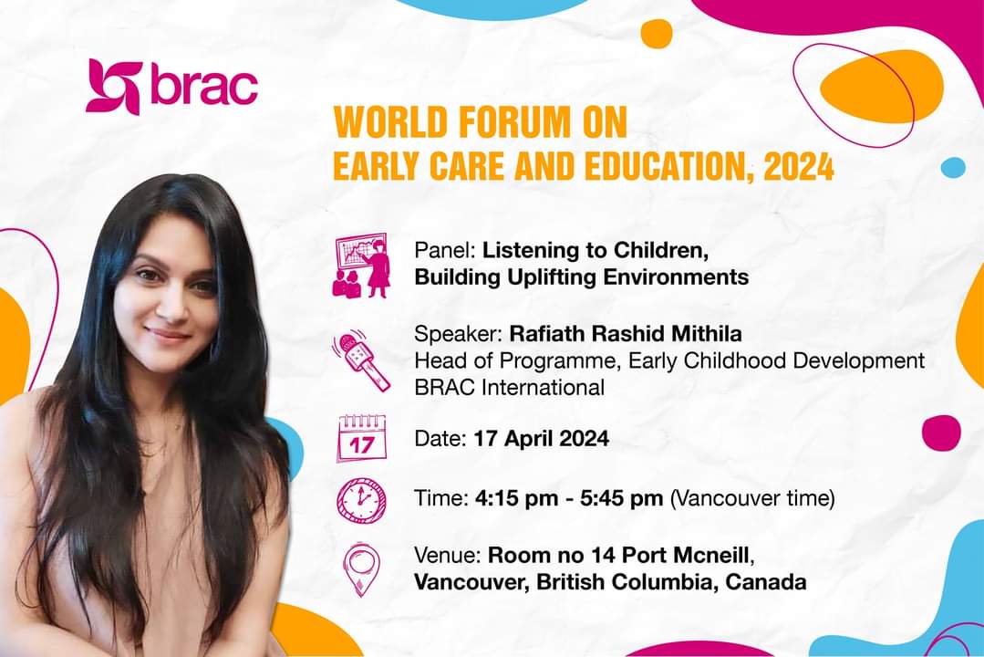 Join @BRACworld at the World Forum on Early Care and Education in Vancouver! Don't miss our breakout session 'Listening to Children, Building Uplifting Environments' where we'll be diving deep into play-based pedagogy,creating spaces that truly empower children. @WorldForumECE