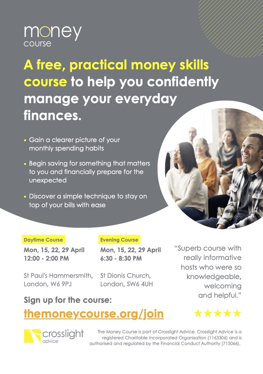 Do you need some practical help and tips on how to manage your money? @CrosslightAdv’s FREE Money Course can help you. 📆 Over 3 Mondays: 15, 22, 29 April 📍Daytime course: St Paul's Church, W6 9PJ 📍Evening course: St Dionis Church, SW6 4UH Sign up: themoneycourse.org/join