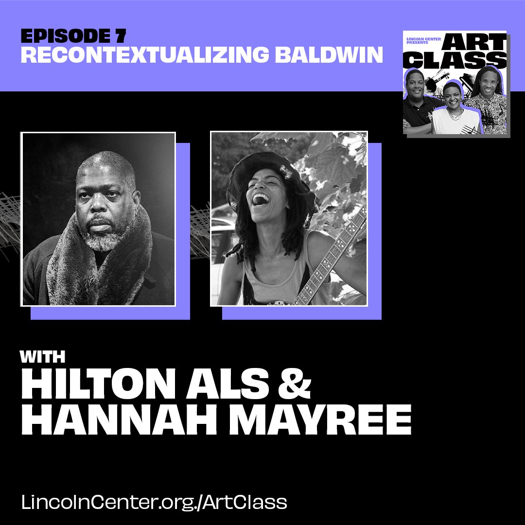 Today's Art Class guest is Pulitzer Prize-winner & @NewYorker theater critic Hilton Als! Followed by part 2 of Paige's Kinfolk conversation with Hannah Mayree of the Black Banjo Reclamation Project! ➡️ Listen now at LincolnCenter.org/ArtClass or wherever you listen to podcasts!