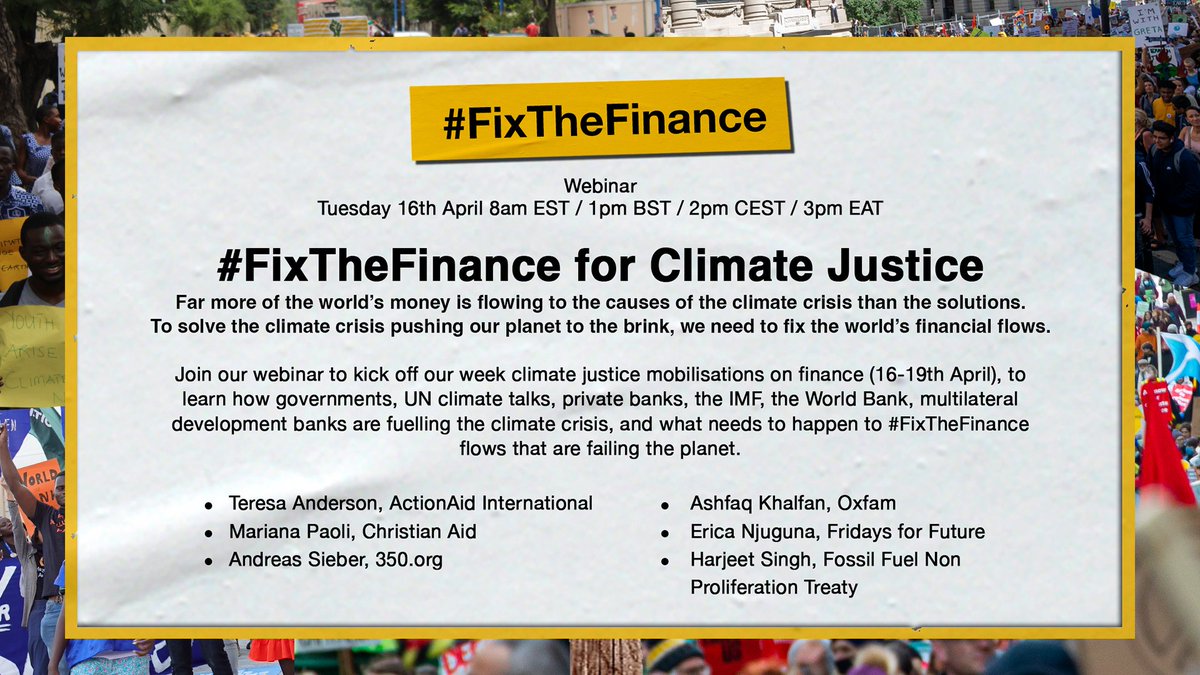 To solve the climate crisis pushing our planet to the brink, we need to fix the finance flows that are failing the planet. Join our webinar Tuesday 16th April 2pm CEST & the week of mobilisations to #FixTheFinance for climate justice. Register: us02web.zoom.us/webinar/regist…