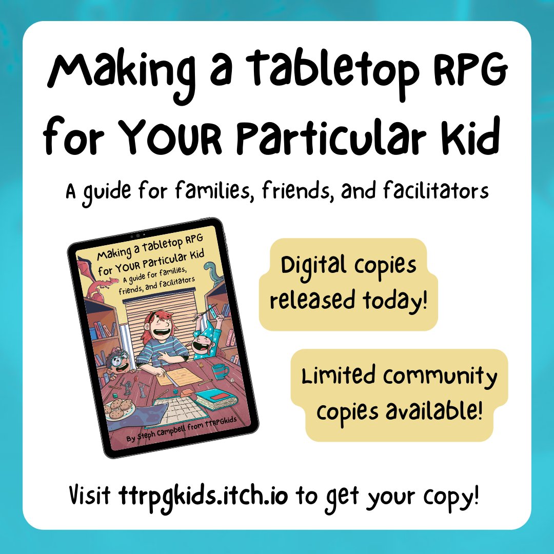 I'm excited to announce that the digital version of Making a Tabletop RPG for YOUR Particular Kid is now released on itchio along with a limited number of free community copies!

Check it out below, and happy gaming!!!

#TTRPGkids #Crowdfundr #TTRPG #DnD #DnDkids #book