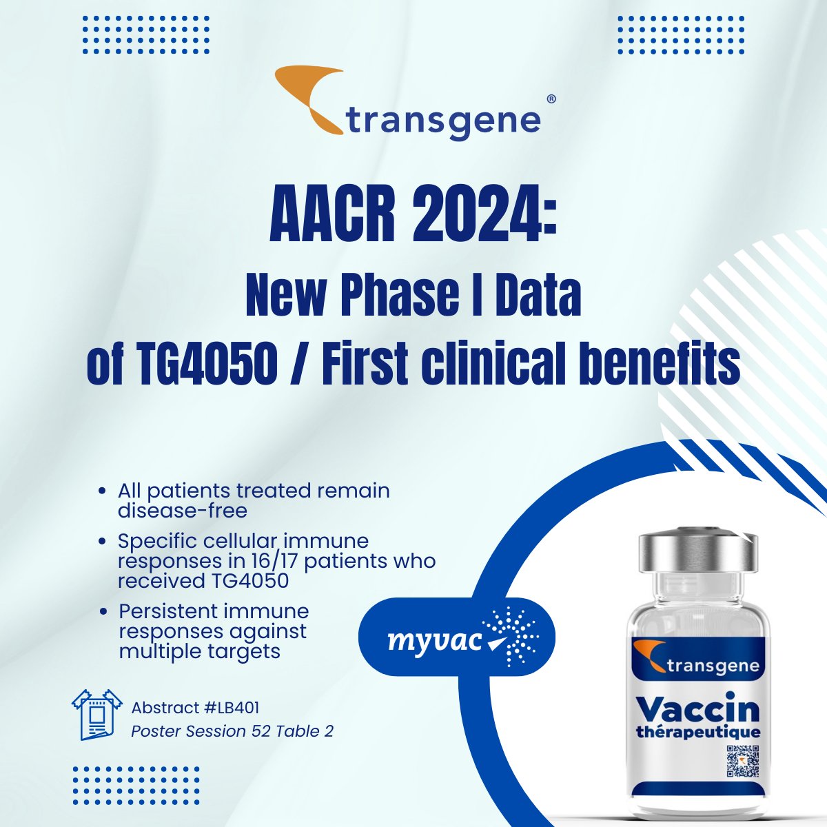TransgeneSA's tweet image. 📢 AACR2024: New Phase I Data of #Individualized #Cancer Vaccine #TG4050 Demonstrate Proof of Principle
All treated patients remain disease-free after a median follow up of 18.6 months
Specific and persistent cellular immune responses

🗞️ Press Release shorturl.at/iwIY0