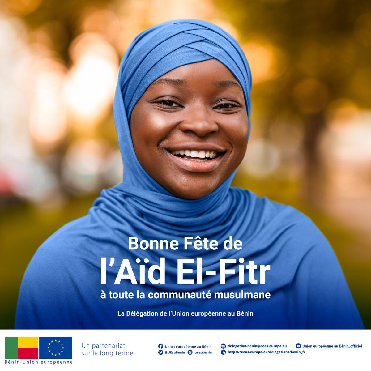 @UEauBenin souhaite à toute la communauté musulmane du #Bénin et du #monde une bonne #fête de l'Aïd El Fitr. #AidElFitr