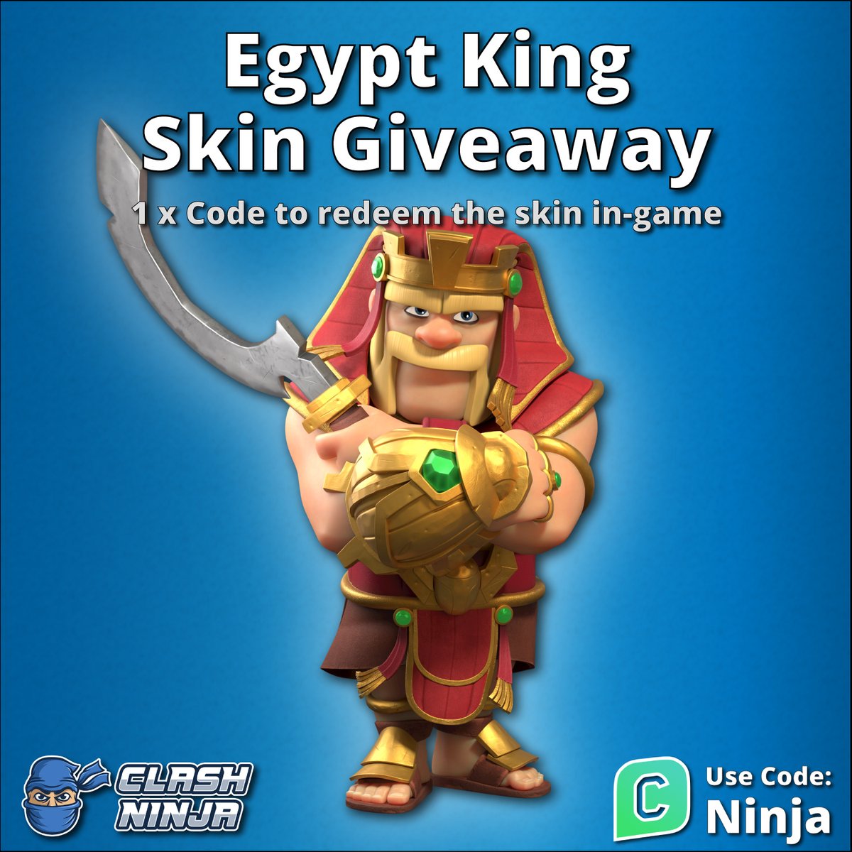 Egypt King Skin Giveaway!

1 x Egypt King Skin code

To Enter: 
✅Follow <a href="/ClashDotNinja/">Clash Ninja</a>
✅Retweet this tweet

Optional:
Subscribe to youtube.com/c/clashninja

Winner announced after 12:00 UTC 11th April 2024

#ClashofClans #GiftedBySupercell