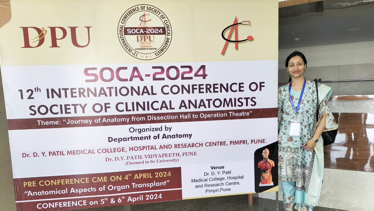 Dr Reeha Mahajan, Asso Prof, Dept of Anatomy  attended CME on Organ transplant and chaired a scientific session and presented a poster at SOCA2024 (12th International conference of Society of clinical anatomists) held on 4th-6th April, 2024 at Dr DY Patil medical College, Pune.