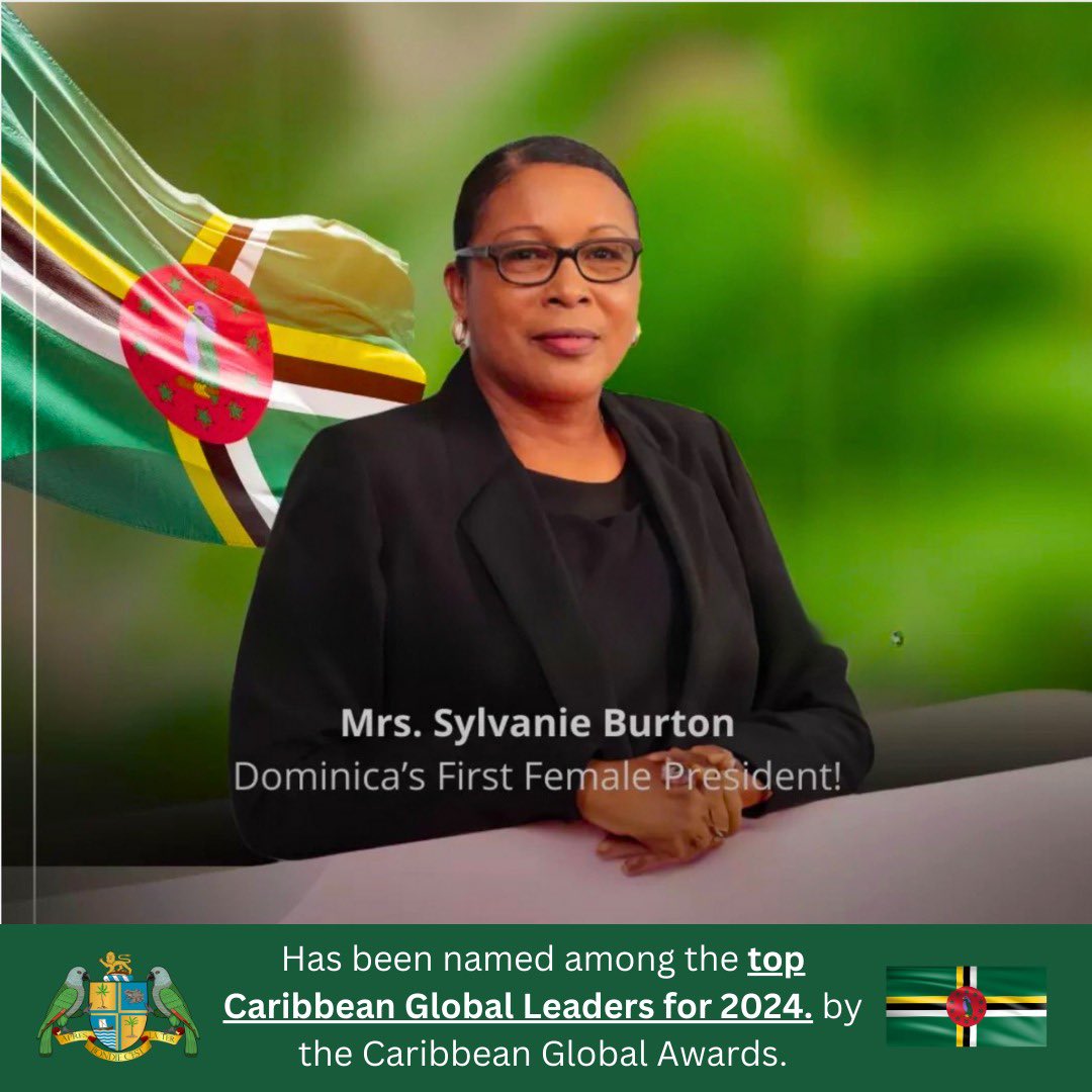 #President of #Dominica, #SylvanieBurton, has been named among the top #Caribbean #Global #Leaders for 2024 by the Caribbean #GlobalAwards. Burton shared the tenth spot on the list with #MichelReinette of #Guadeloupe. #Commonwealth #nature #island #woman #womaninpower #women