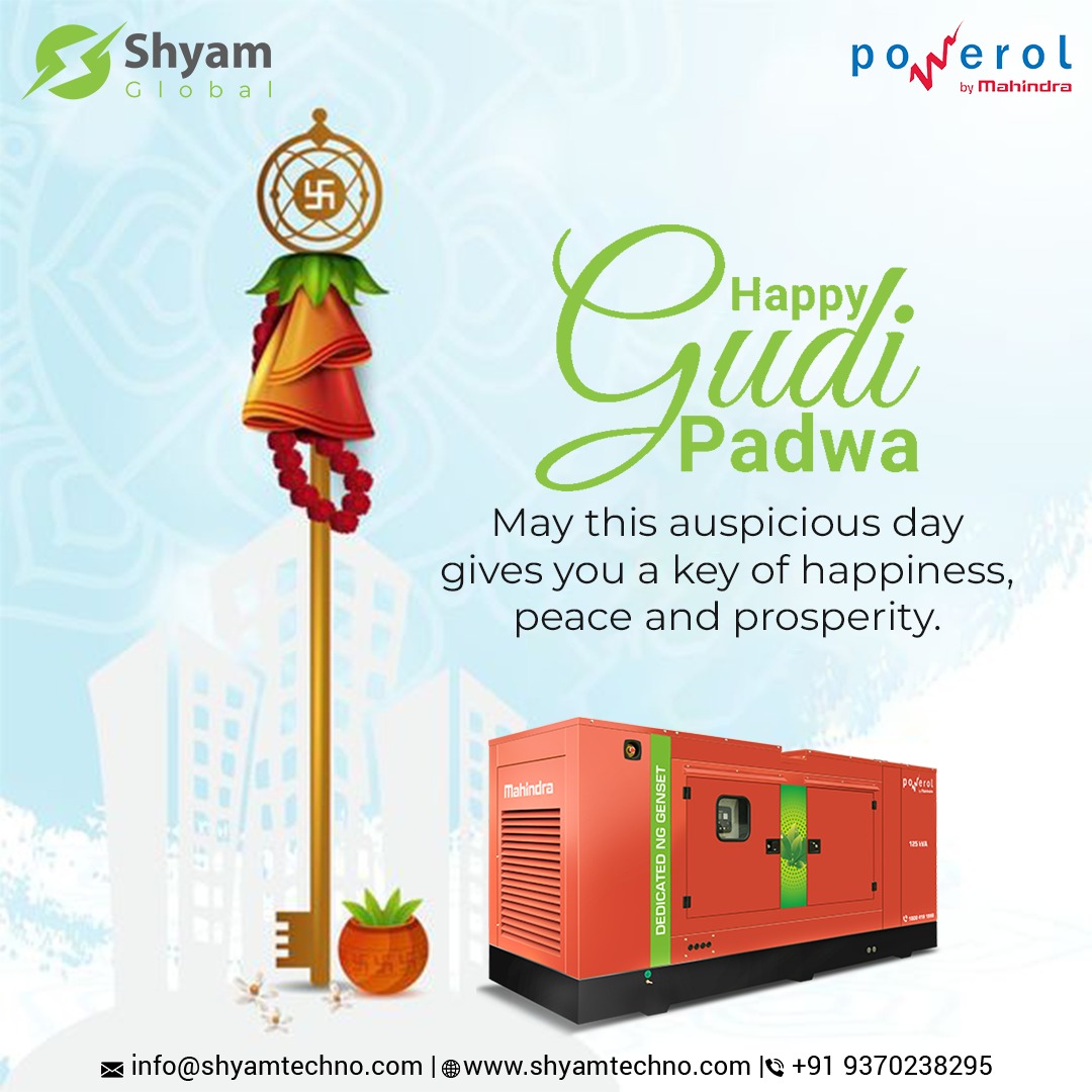 Ring in the New Year with Gudi Padwa! 🌟 Celebrate the vibrancy of tradition and the promise of new beginnings with us.
.
.
.
#powerhouse #gogreen #energy #GreenRevolution #powerful #genset #shyamglobal #powerol #sustainableliving #mahindra #CleanPower