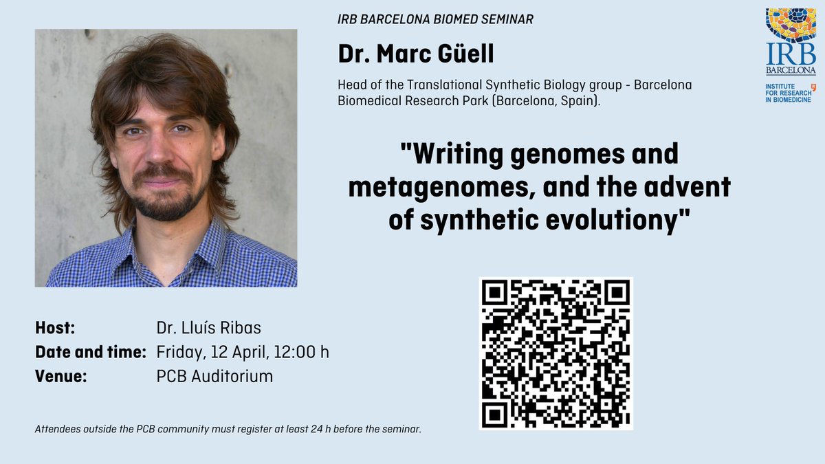 🗣️Join us tomorrow in our plenary #seminar by Dr. @marcguellc, from @UPFbiomed:

📜'Writing genomes and metagenomes, and the advent of synthetic evolution'

Register here➡️shorturl.at/oACHW

#BarcelonaBiomed @UPFBarcelona @the_prbb
