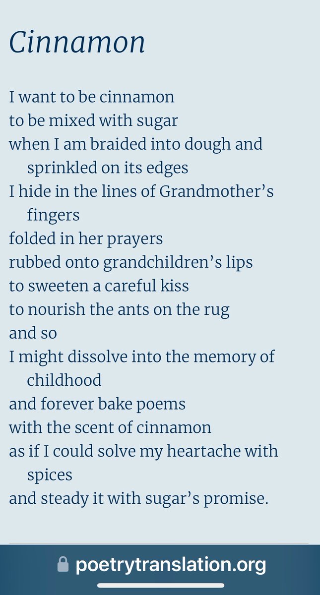 Am working with @PoetryTranslate as they celebrate their 20th anniversary. A few weeks ago had the privilege of creating a collective translation - with a good deal of help from Elhum Shakerifar of this beautiful poem by Parinaz Fahimi from the original Farsi. Cinnamon.