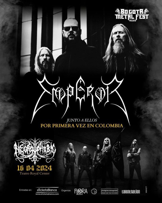 Todo está listo para el regreso de Emperor en este 2024... @Bogmetalfest trae de regreso a una de las leyendas del black metal. Junto a ellos, se confirma la presentación de @necrophobic_666 🗓️Abril 16 // 📷@RoyalCenter 🎫🎟️@eTicketaBlanca @Flora__Music