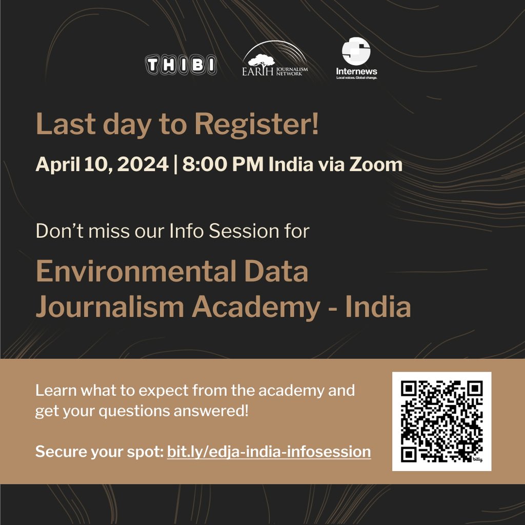 LAST DAY TO REGISTER! Join us on our upcoming info session to have your questions answered about the Environmental Data Journalism Academy - India. 🗓️ April 10 2024 🕗 8:00 PM IST 💻 via Zoom ✍🏻 Register here to secure your spot: bit.ly/edja-india-inf…