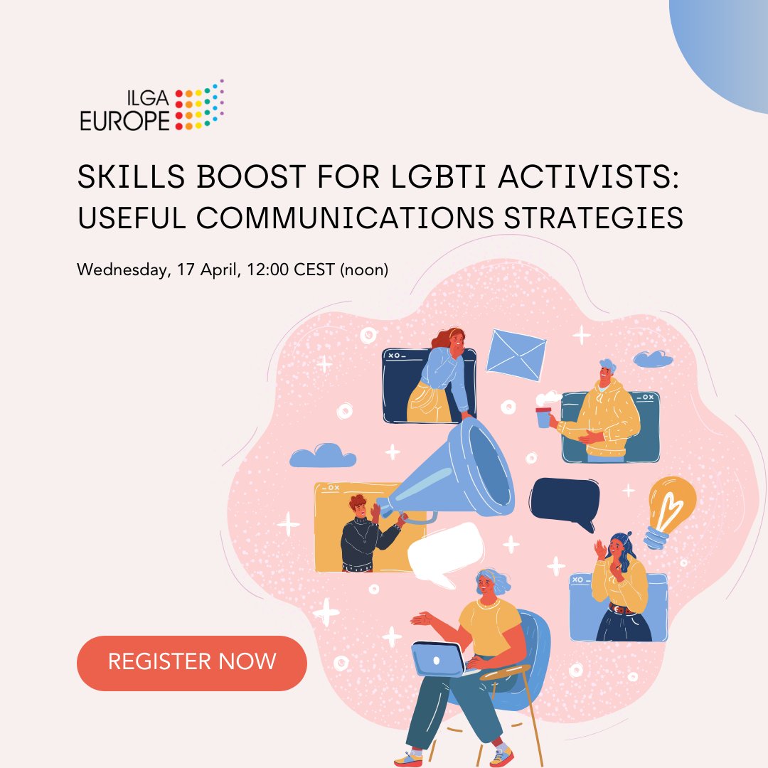 Join us on 17 April for the second session of our Skills Boost on communications strategies and how to use them for LGBTI groups with low budget or no budget 👉 ilga-europe.org/news/skills-bo…