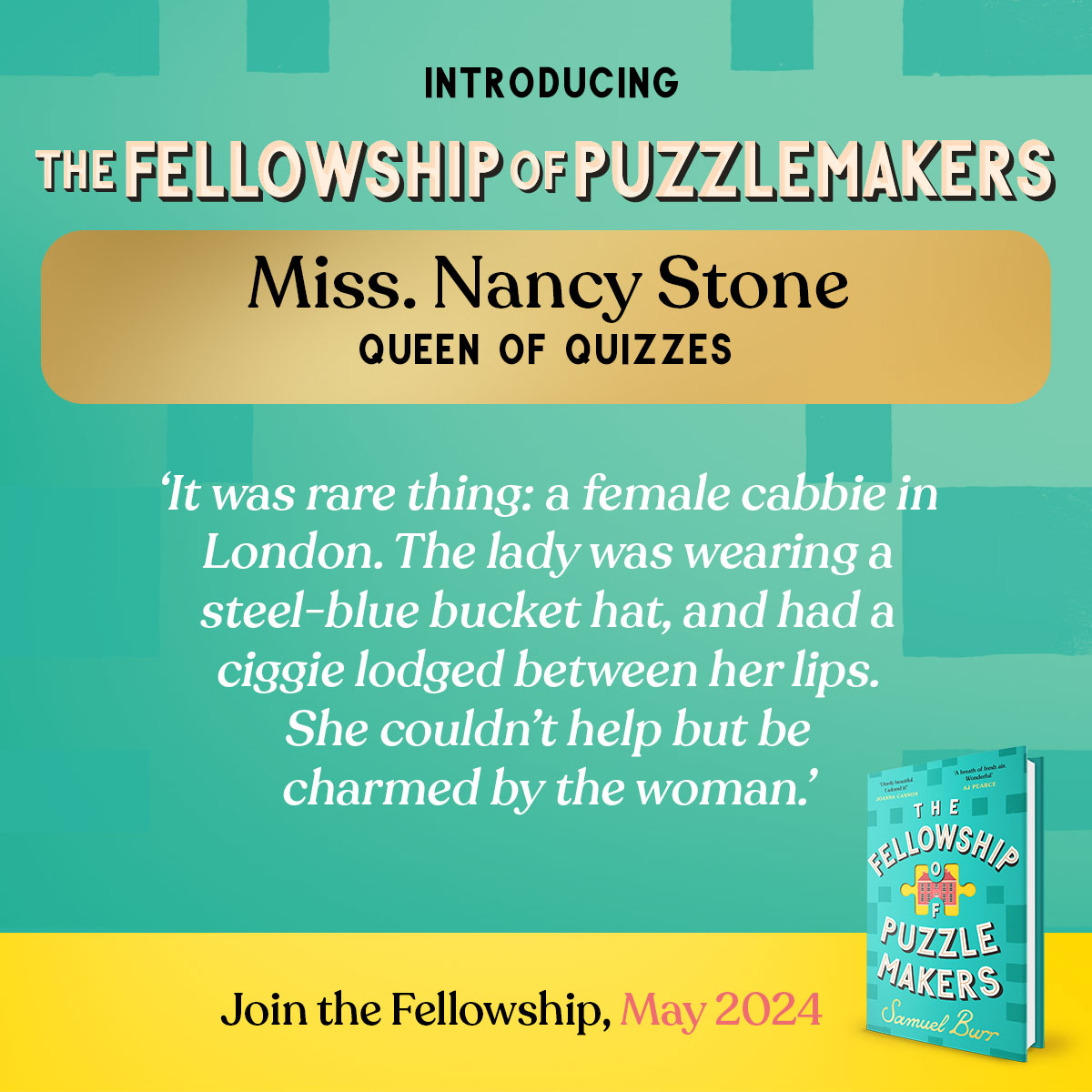 🧩 Meet the Puzzlemakers! Today it's pub quiz expert, Nancy. 🧩 The hotly-anticipated, extraordinary and unmissable debut novel of 2024, THE FELLOWSHIP OF PUZZLEMAKERS by @samuelburr is coming 9 May. #Puzzlemakers Pre-order your copy here: geni.us/Puzzlemakers