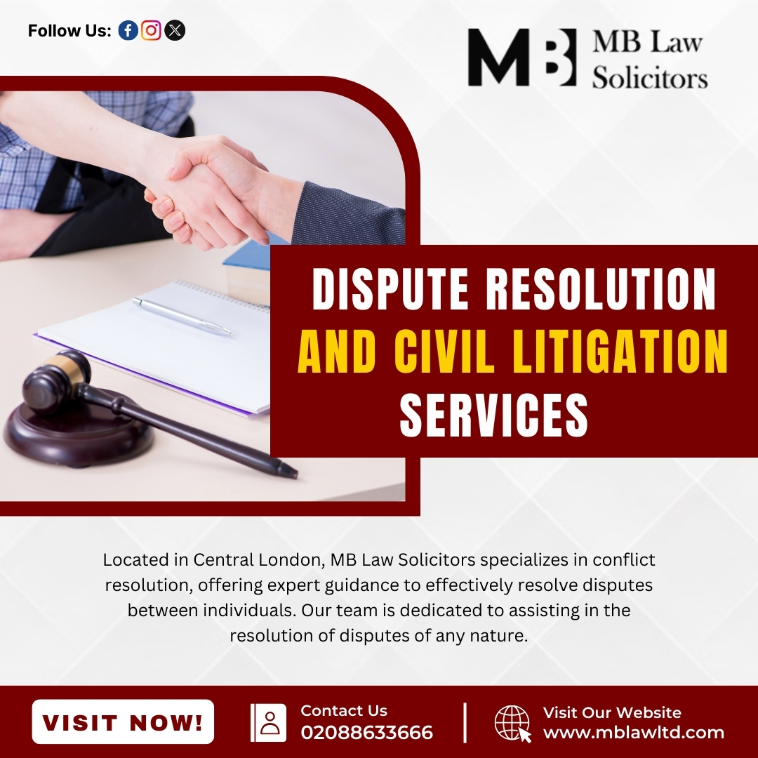 ⚖️ Dispute Resolution And Civil Litigation Services ⚖️
Our team is dedicated to assisting in the resolution of disputes of any nature.

📞 02088633666 | 07940234801 | 07737996126
💻 mblawltd.com

#DisputeResolution #CivilLitigation #LegalServices #MBLawSolicitors
