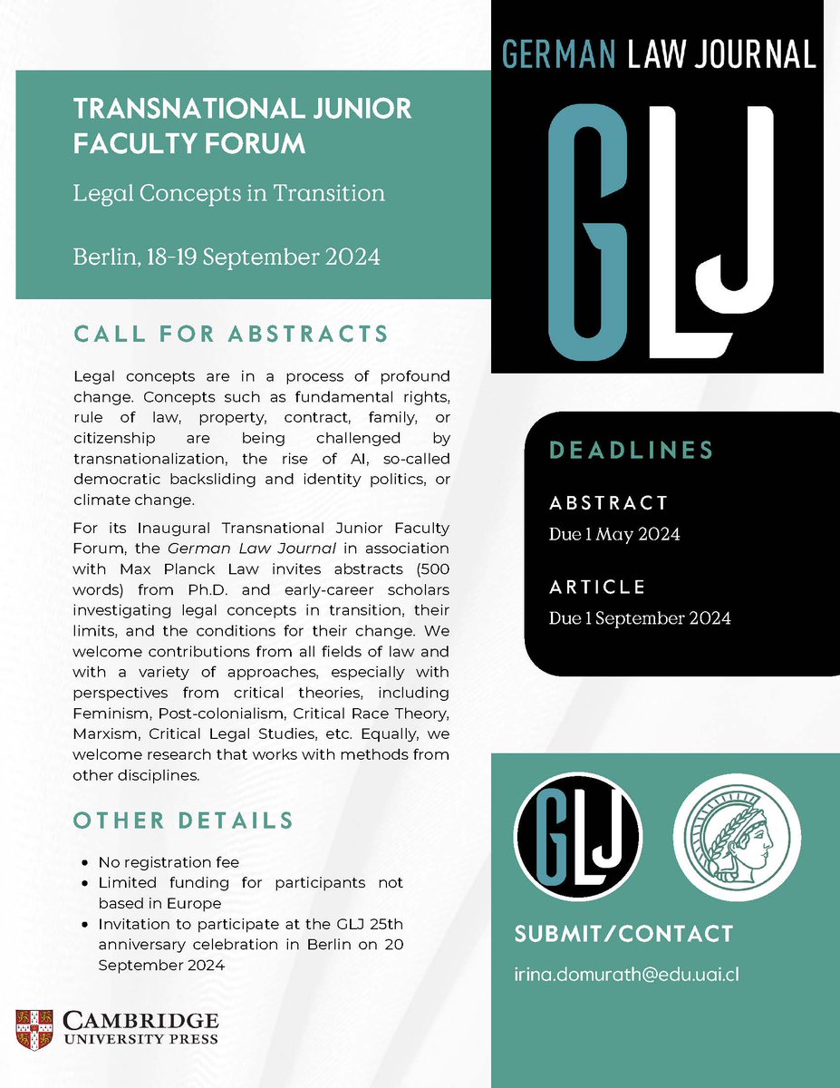 Around our anniversary of 25 years of @Ger_Law_Journal,we're launching a new initiative:the inaugural 'Transnational Junior Faculty Forum',in Berlin 18-19 Sept. Deadline for abstracts Mai 1 & funding is available for participants traveling from outside Europe. Please share & RT!