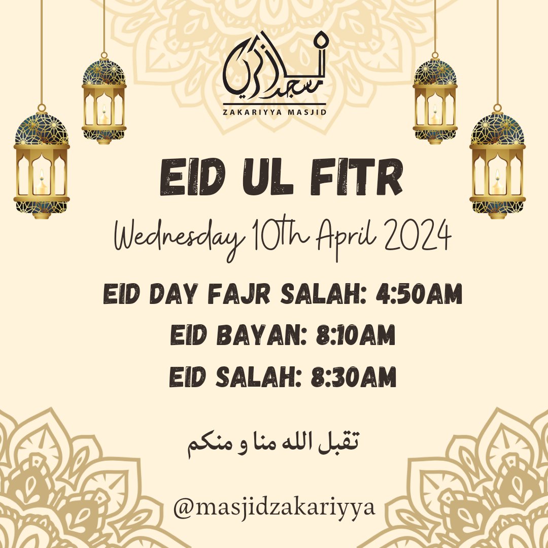 masjidzakariyya's tweet photo. Eid Ul Fitr 2024 Timings https://t.co/GSIr0HLOuH