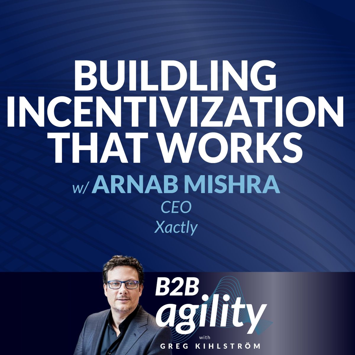 🔊  B2B Marketers: buff.ly/3vK0ZNM  @gregkihlstrom talks with Arnab Mishra from @Xactly about building incentivization that works on the latest episode of the #B2BAgility #podcast.

#b2bmarketing #b2bmarketers #B2B #b2bsales #ecommerce #personalization #marketingtips #CX