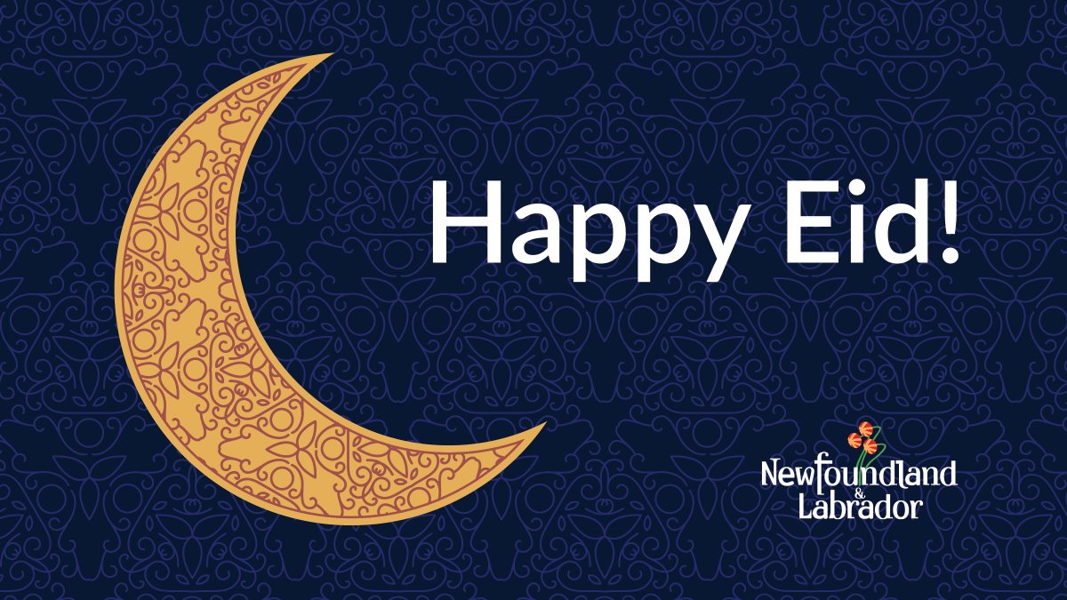 Wishing everyone in Newfoundland and Labrador and around the world celebrating today a joyous Eid with family and friends. Eid Mubarak!