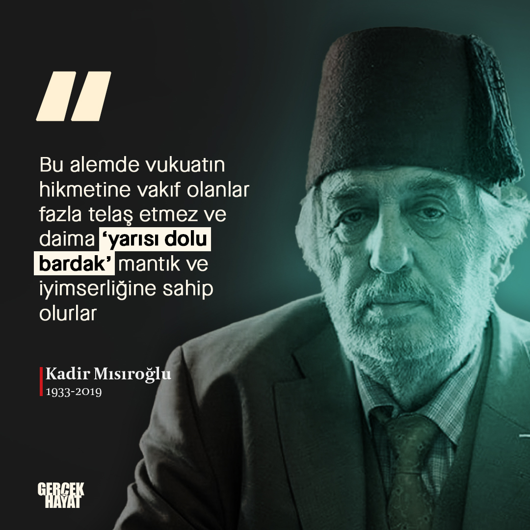 Gercek_Hayat's tweet photo. Bu alemde vukuatın hikmetine vakıf olanlar fazla telaş etmez ve daima yarısı dolu bardak mantık ve iyimserliğine sahip olurlar

─ Kadir Mısıroğlu https://t.co/uudrN7dqcR