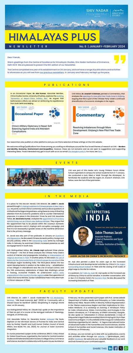 The 6th edition of our Newsletter, HIMALAYAS PLUS, covering our publications, events & activities of our faculty, during January-February 2024. For the HTML version as it appears on our website: shorturl.at/CEF19