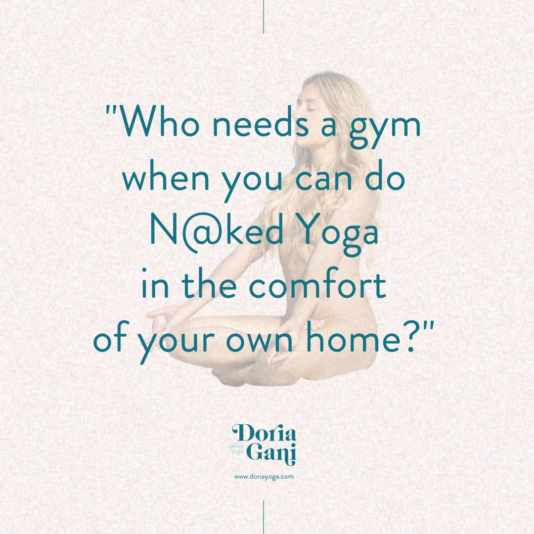 'Who needs a gym when you can do n@ked yoga in the comfort of your own home?' ➡️ doriayoga.com/online-live-na… #RETWEET IF YOU AGREE 💙