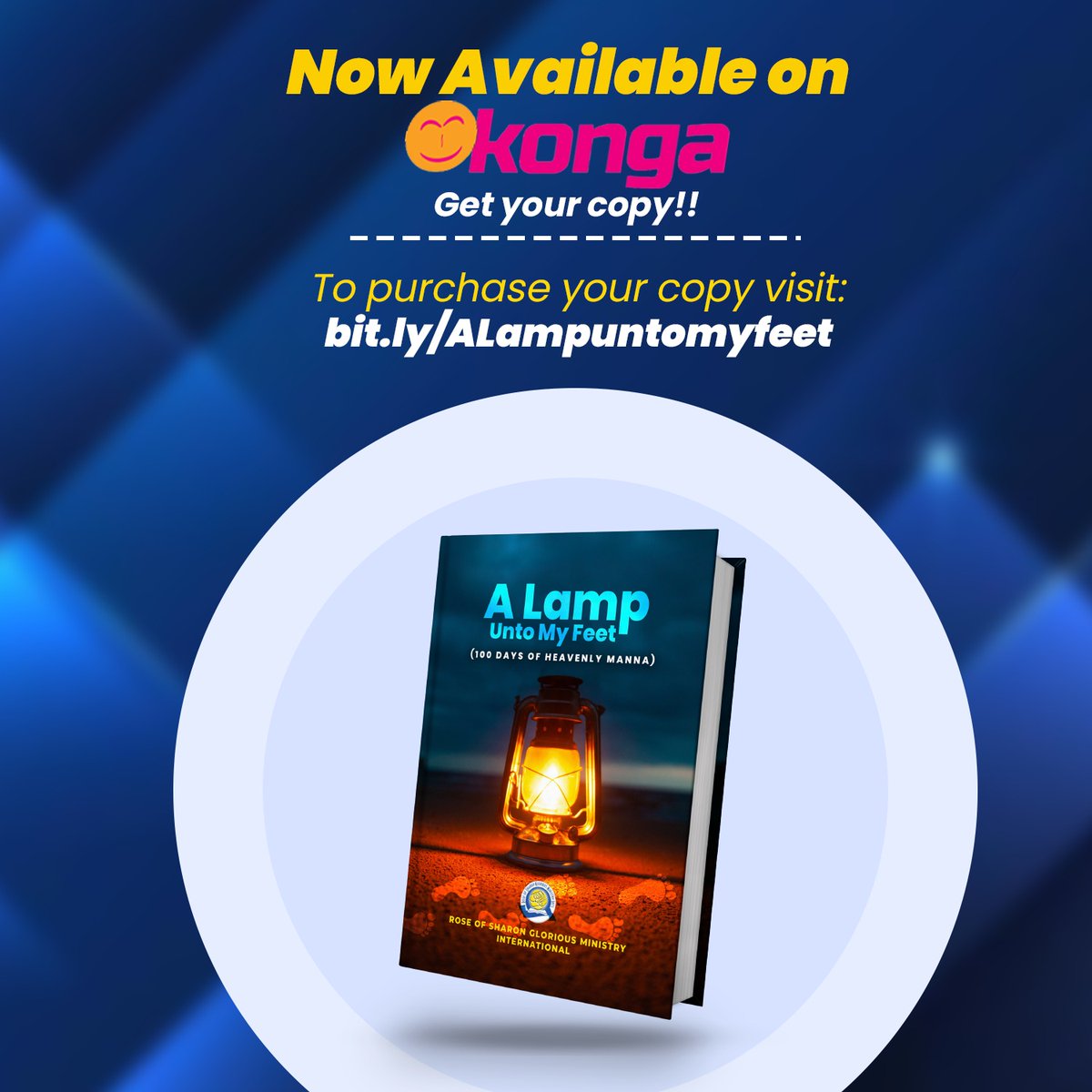 ROSGMI's tweet photo. As we enter into the timeless truths of God's Word using the book "A Lamp Unto My Feet: 100 Days of Heavenly Manna," we encourage you to fully participate by purchasing this book on Konga, where it's available for just N1,500. https://t.co/xfcK3WPPYh