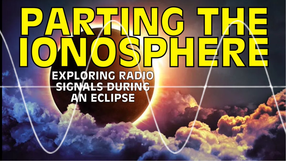 Parting the Ionosphere - Exploring Radio Signals During an Eclipse youtu.be/Eh4qOwURfNE?si… via @YouTube #radiowaves #propagation #Eclipse