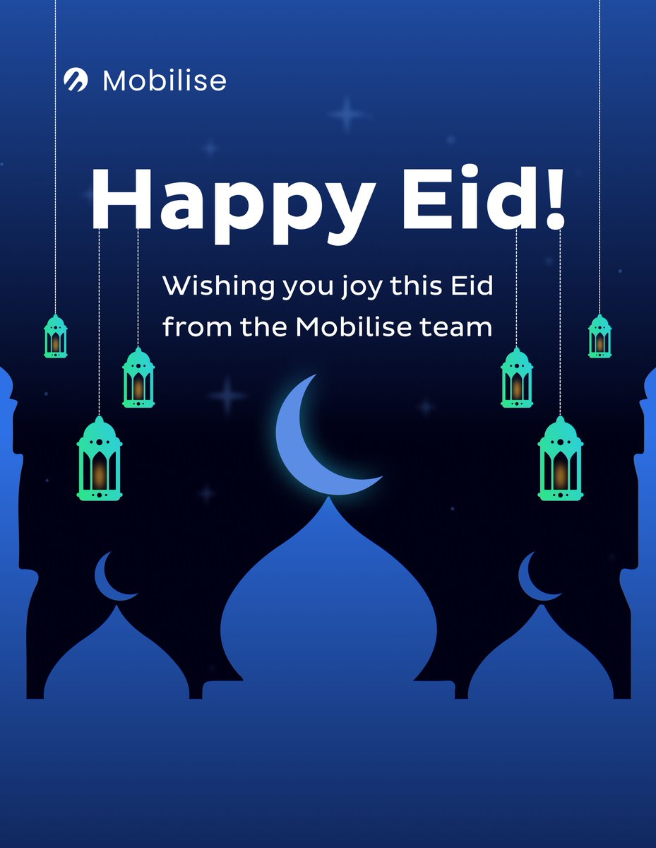 Eid Mubarak! 🎉 Wishing everyone celebrating a happy Eid from Mobilise! 💫✨ 

#EidMubarak