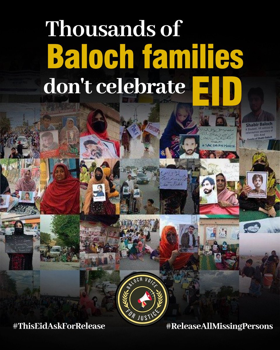 Thousands of Baloch Families Don't celebrate Eid.

#ThisEidAskForRelease 
#ReleaseAllMissingPersons