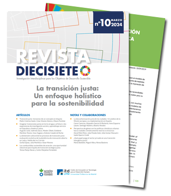 El miércoles, 17 de abril, a las 16:30h, en el @itdupm  podemos asistir a la presentación del 10.º monográfico de la Revista DIECISIETE: 'La transición justa: un enfoque holístico para la sostenibilidad’
short.upm.es/j3hlb