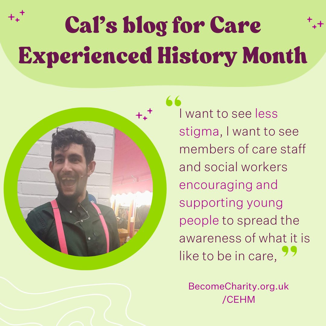 💜 For Care Experienced History Month (#CEHM), we asked people to share what they want to see made history in the care system.

➡️ Read Cal's full blog on our website that looks at stigma, mental health battles &amp; a support package for #CareLeavers: becomecharity.org.uk/calums-blog-fo…