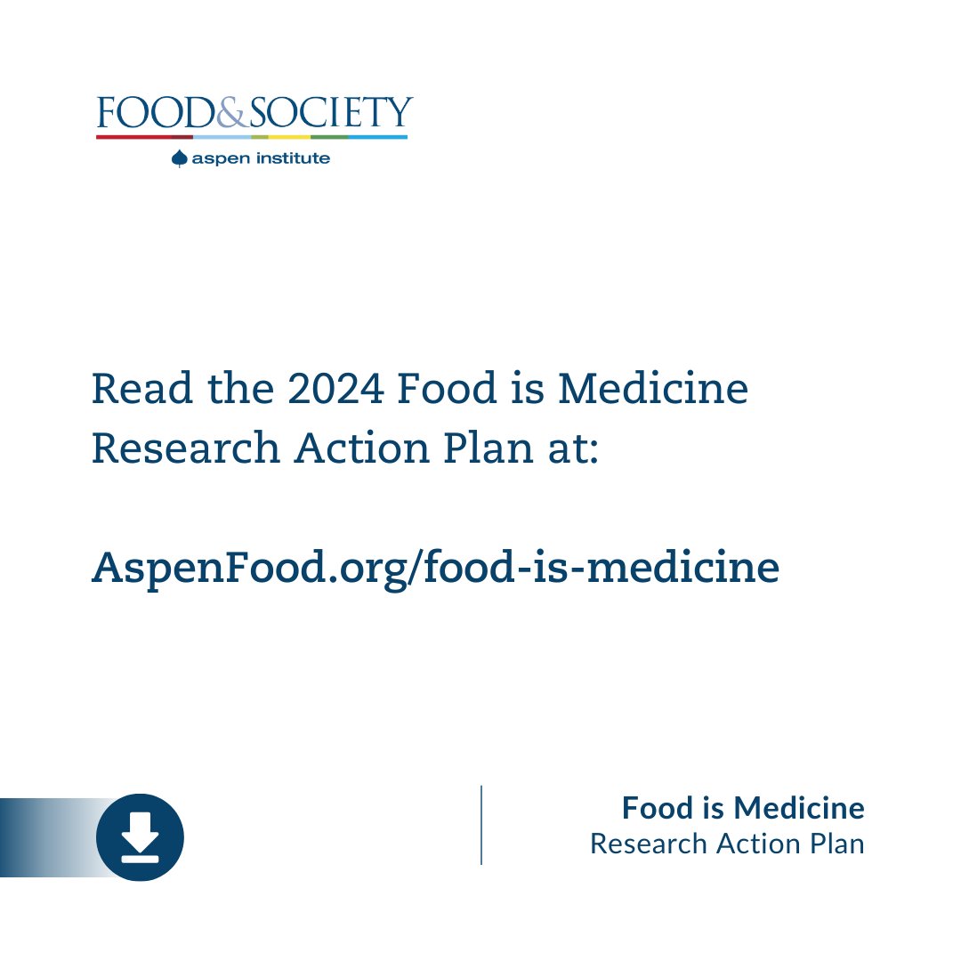 Informing the next decade of Food is Medicine research-> Food and Society at @aspenInstitute is thrilled to release the 2024 Food is Medicine Action Plan Report, thanks to the generosity of the Walmart Foundation. Download: aspenfood.org/fim #foodismedicine