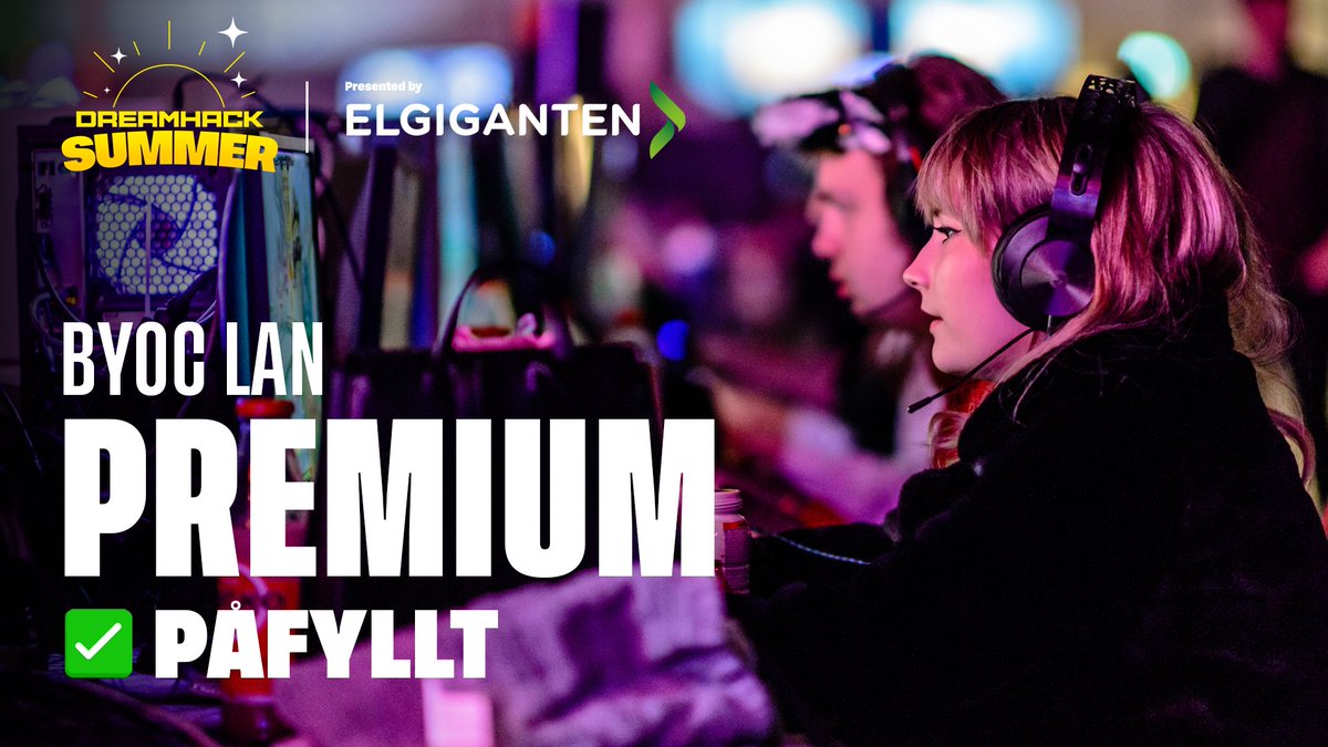 MER & FLER! 👏 Nu har vi fyllt på med LAN platser i Premium-hallen! Spana in alla perks här ➡️ dreamhack.com/summer/lan