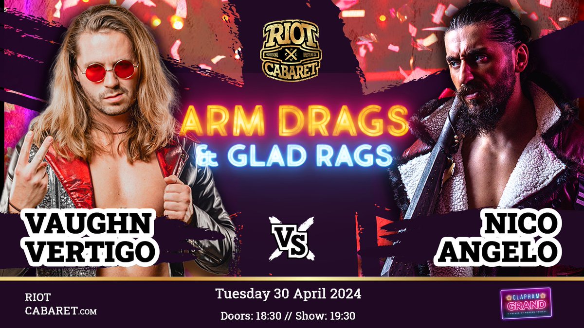 🇨🇦 Vaughn Vertigo is back in the UK and back Riot Cabaret! 🖤 How will the high-flying Canadian fare as he goes toe-to-toe with the incredible Nico Angelo for the first time ever? 🎟 This will be absolutely unmissable, so grab your tickets now! bit.ly/arm-drags