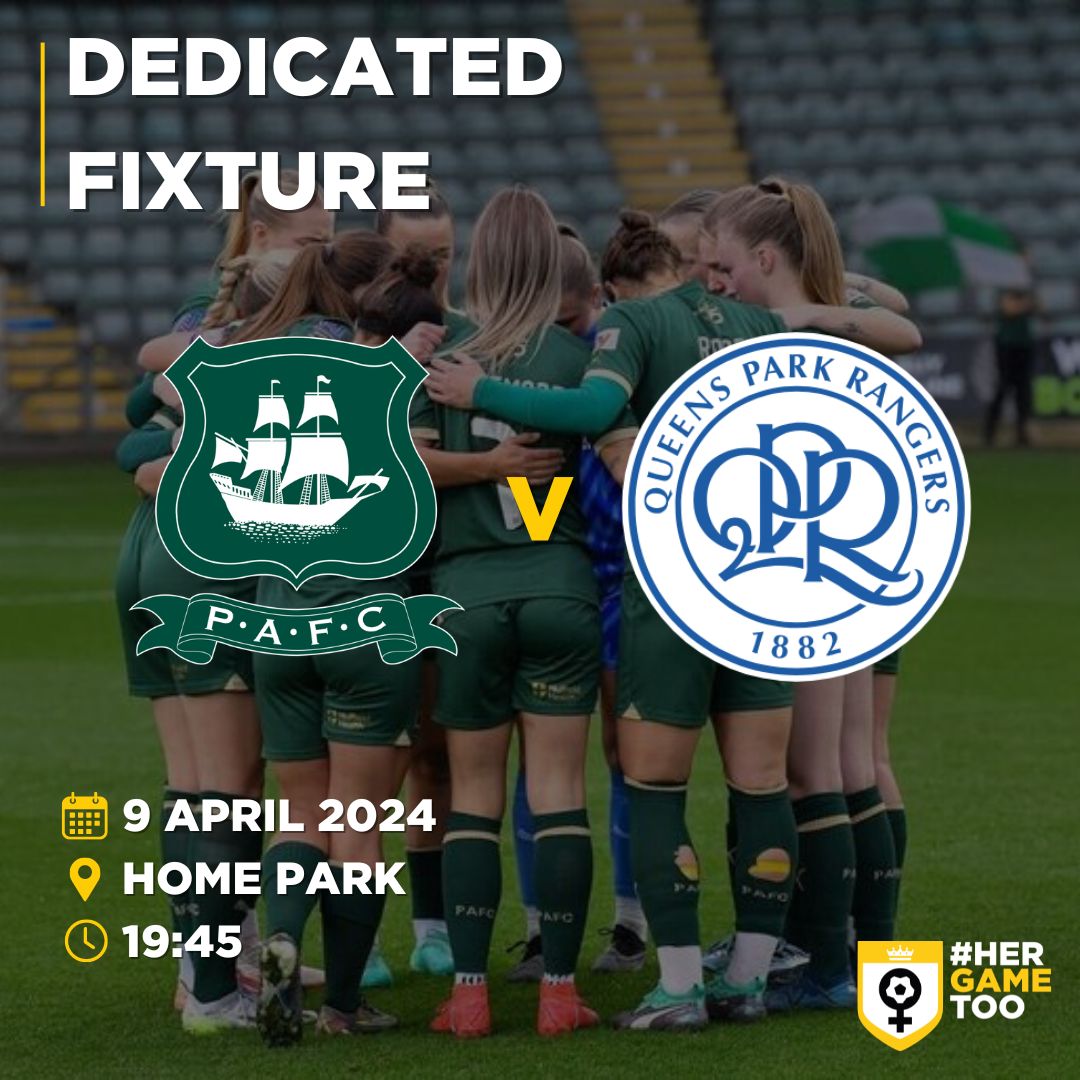 TONIGHT 💛 👀 Take a look at the #HerGameToo dedicated fixture taking place this evening; thank you @Argyle for their support! 🤩 1️⃣ @Argyle vs @QPR 💚 📆 9 April 2024 🏟️ Home Park ⏰ 19.45 K.O ⤵️ ⤵️ ⤵️