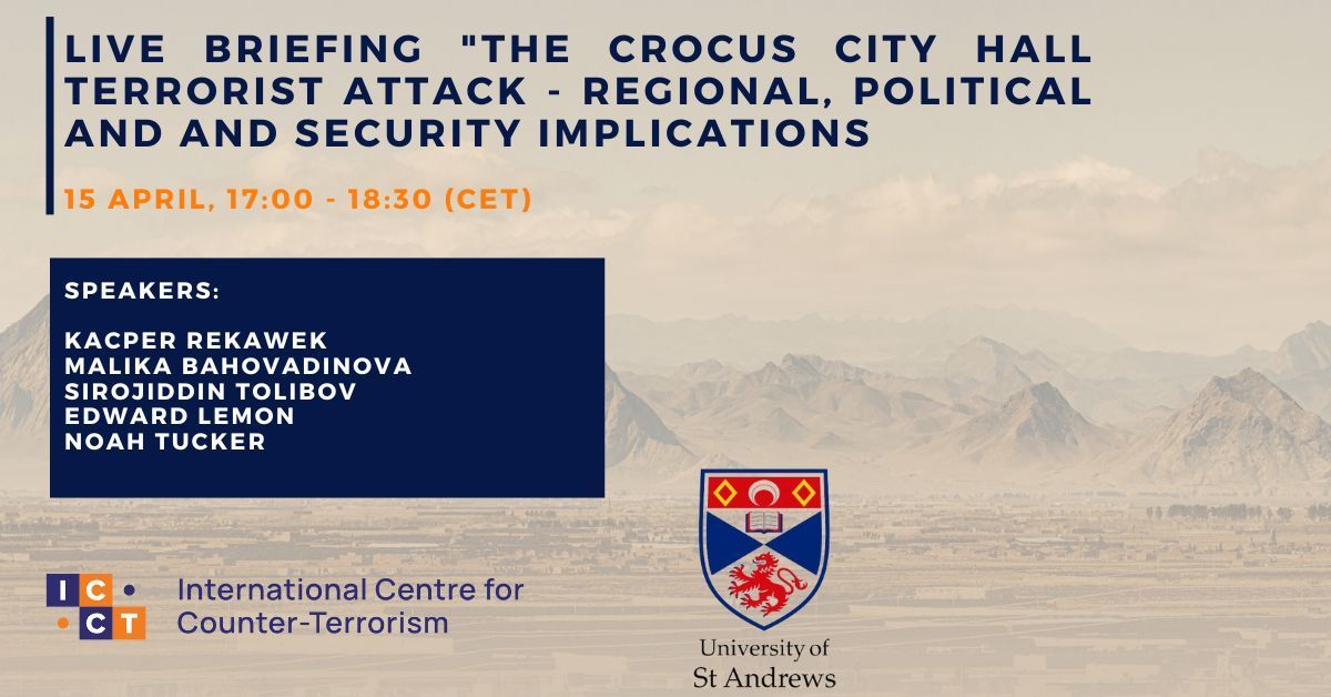 📅 Join us on April 15th for the CSTPV and ICCT's Roundtable about 'The Crocus City Hall Terrorist Attack: Regional, Political and Security Implications', with @KacperRekawek, Malika Bahovadinova, Sirojiddin Tolibov, @EdwardLemon3 & Noah Tucker. ➡️buff.ly/3xBpugu