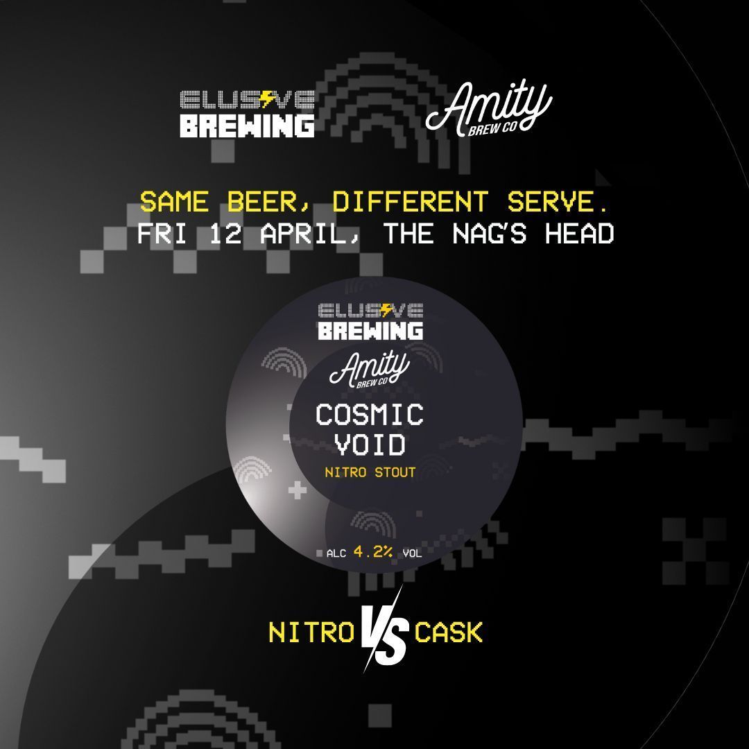 Join us on Fri 12 April for the launch of COSMIC VOID, our nitro stout collab with the brilliant people at @amitybrewco. The @nagsheadreading are serving the same beer side-by-side, on nitrogen-packaged keg and on cask. A great way to experience the same beer, two great ways!